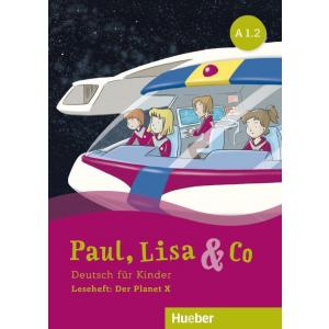 Paul, Lisa & Co A1.2. Leseheft: Der Planet X