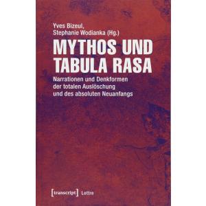 Mythos und Tabula rasa
