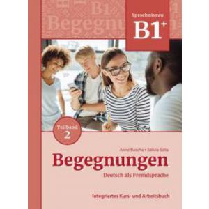 Begegnungen DaF B1+ Kursbuch, Teilband 2
