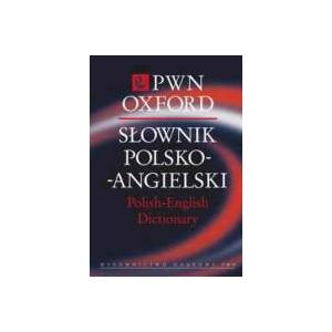 Słownik Polsko-Angielski PWN-Oxford