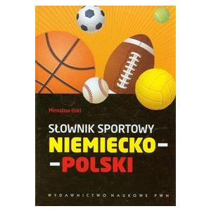 Słownik Sportowy Niemiecko/Polski wyd. 2013