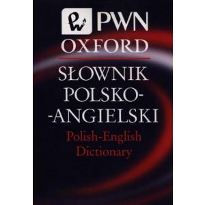 Słownik Polsko-Angielski Polish-English Dictionary PWN Oxford