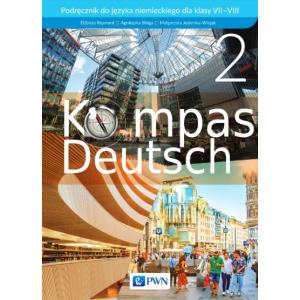 Kompass Deutsch 2. A1/A2. Język niemiecki. Klasy 7 - 8. Podręcznik