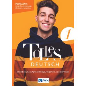 Tolles Deutsch 1. A1. Język niemiecki dla liceów i techników. Podręcznik
