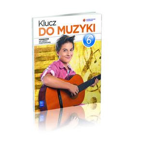 Klucz do Muzyki Szkoła Podstawowa kl. 6 podręcznik wyd. 2014
