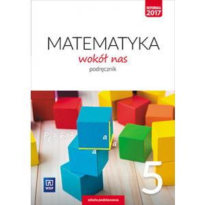 Matematyka Wokół Nas. Podręcznik. Klasa 5. Szkoła Podstawowa
