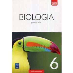 Biologia. Podręcznik. Klasa 6. Szkoła Podstawowa