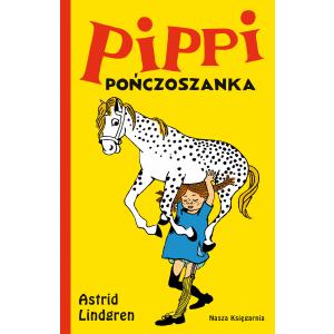 Pippi Pończoszanka. Wydawnictwo Nasza Księgarnia