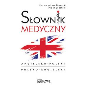 Słownik medyczny angielsko-polski, polsko-angielski