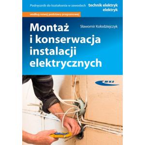 Montaż i konserwacja instalacji elektrycznych