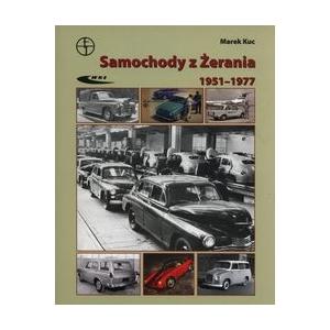 Samochody z Żerania 1951-1977 /varsaviana/
