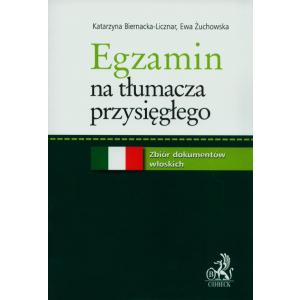 Egzamin na tłumacza przysięgłego. Zbiór dokumentów włoskich wyd. 2012