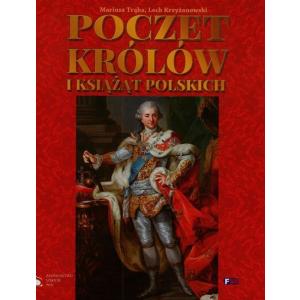 Poczet Królów i Książąt Polskich. Wydawnictwo Fenix