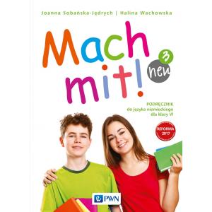 Mach mit! neu 3. Język niemiecki. Szkoła podstawowa klasa 6. Podręcznik
