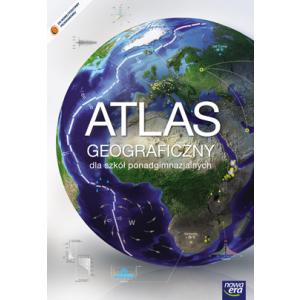 Atlas Geograficzny. Szkoła Ponadgimnazjalna. Zakres podstawowy i rozszerzony