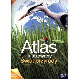 Atlas. Przyroda. Ilustrowany Świat Przyrody kl. 4-6 wyd. 2013