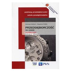 Przedsiębiorczość na czasie LO podręcznik / PWN. 2015