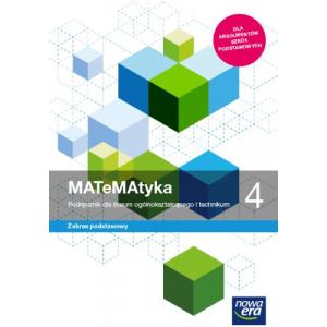 MaTeMAtyka 4. Podręcznik do matematyki dla liceum ogólnokształcącego i technikum. Zakres podstawowy
