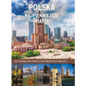 Polska. Najpiękniejsze miasta