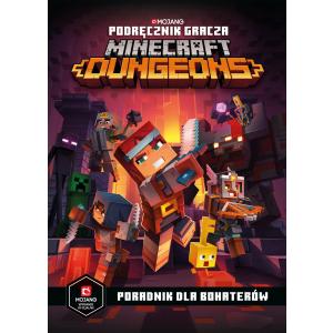 Podręcznik gracza Minecraft Dungeons. Poradnik dla bohaterów