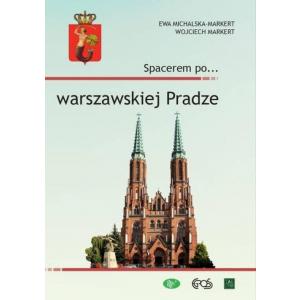 Spacerem po warszawskiej Pradze /varsaviana/