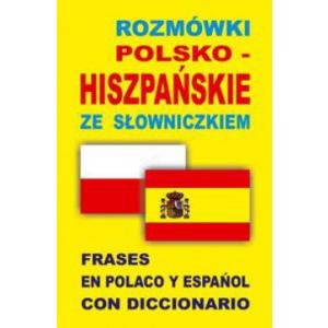 Rozmówki Polsko-Hiszpańskie ze Słowniczkiem
