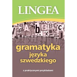 Gramatyka Języka Szwedzkiego z Praktycznymi Przykładami