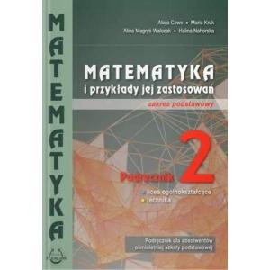 Matematyka i przykłady  jej zastosowań podręcznik klasa 2 Szkoła ponadpodstawowa  zakres podstawowy