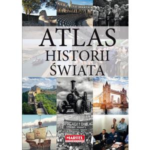 Atlas historii świata. Wydawnictwo Martel
