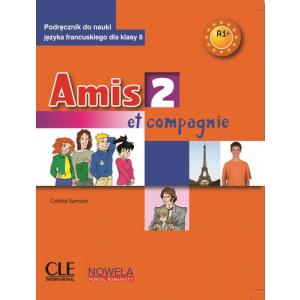 Amis et compagnie 2 PW kl. 8 podręcznik + audio do pobrania