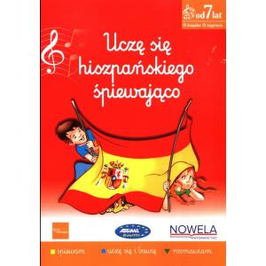 Uczę się hiszpańskiego śpiewająco 2 książka z piosenkami 7+ lat + audio online
