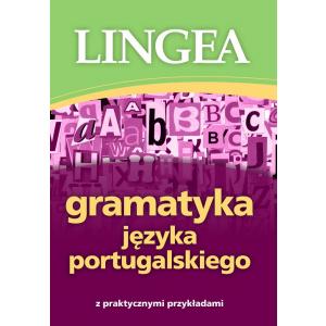 Gramatyka języka portugalskiego z praktycznymi przykładami. Wyd.2