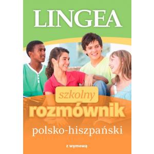 Szkolny rozmównik polsko-hiszpański z wymową