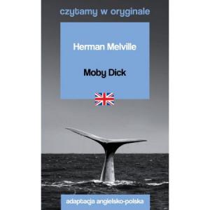 Czytamy w oryginale. Moby Dick. Wydanie 2023