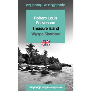 Czytamy w Oryginale. Treasure Island. Wyspa Skarbów. Wydanie 2023