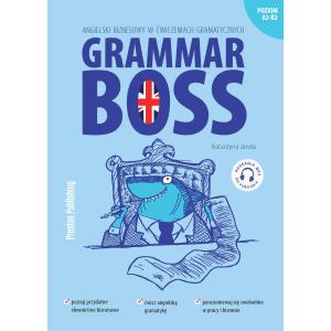 Grammar Boss. Angielski biznesowy w ćwiczeniach gramatycznych. Wydanie 2 + kod MP3
