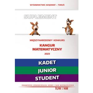 Matematyka z wesołym kangurem - Suplement 2023 (Kadet/Junior/Student)