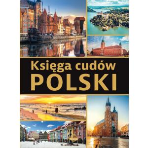 Księga cudów Polski. Wydawnictwo Horyzonty