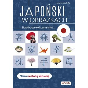 Japoński w obrazkach. Słownik, rozmówki, gramatyka wyd. 2022