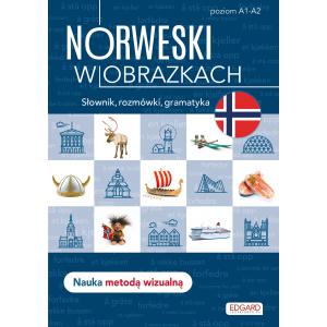 Norweski w obrazkach. Slownik, rozmówki, gramatyka. Poziom A1-A2