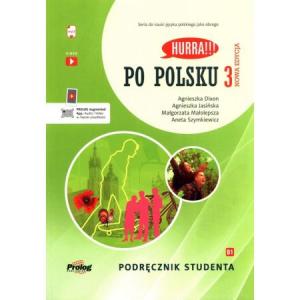 Hurra!!! Po polsku 3. Nowa edycja. Podręcznik studenta + nagrania online
