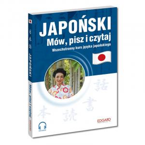 Japoński. Mów, pisz i czytaj (MP3). Wydanie III
