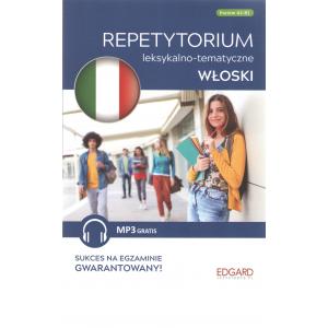 Włoski - Repetytorium leksykalno-tematyczne A2-B2 Wyd. 2023