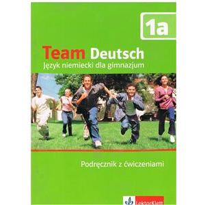 Team Deutsch 1a. Podręcznik z Ćwiczeniami + CD