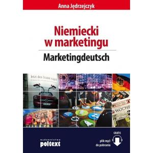 Niemiecki w marketingu. Marketingdeutsch wyd. 2017