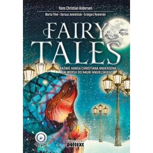 Fairy Tales. Baśnie Hansa Christiana Andersena w wersji do nauki angielskiego wyd. 2018