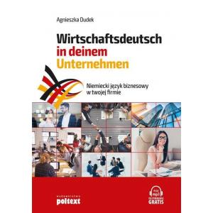 Wirtschaftsdeutsch in deinem Unternehmen Niemiecki Język Biznesowy w Twojej Firmie