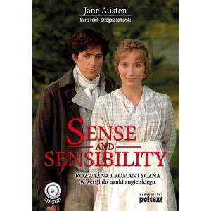 Sense and Sensibility.
Rozważna i Romantyczna w Wersji do Nauki Angielskiego