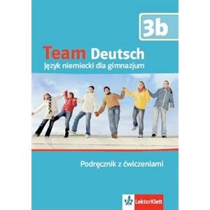Team Deutsch 3B. Podręcznik z Ćwiczeniami + CD