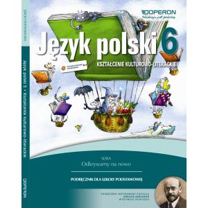 Odkrywamy na nowo Język polski kl. 6 podręcznik kształcenie kulturowo-literackie wyd. 2014
